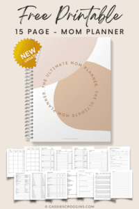 Free Printable Mom Planner + 45 Page Ultimate Mom Planner!