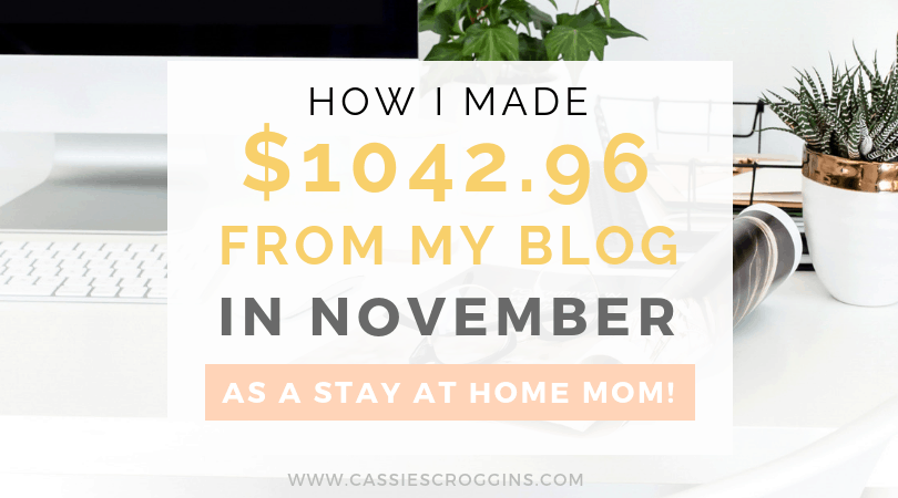 November 2018 Blog Income Report - $1042.96 In One Month From My Blog